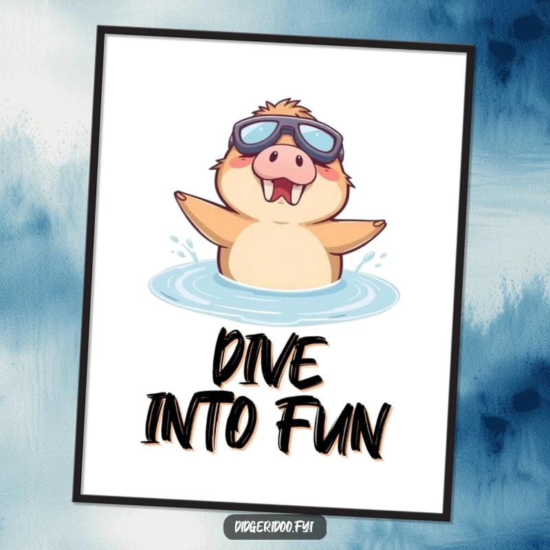 Funny Poster art of a delighted platypus wearing goggles, enthusiastically swimming in a puddle.