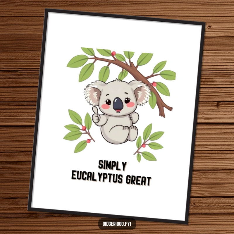 Funny Koala Thumbs Up Poster: A shy, blushing koala hangs from a eucalyptus branch giving a thumbs up, creating charming art.