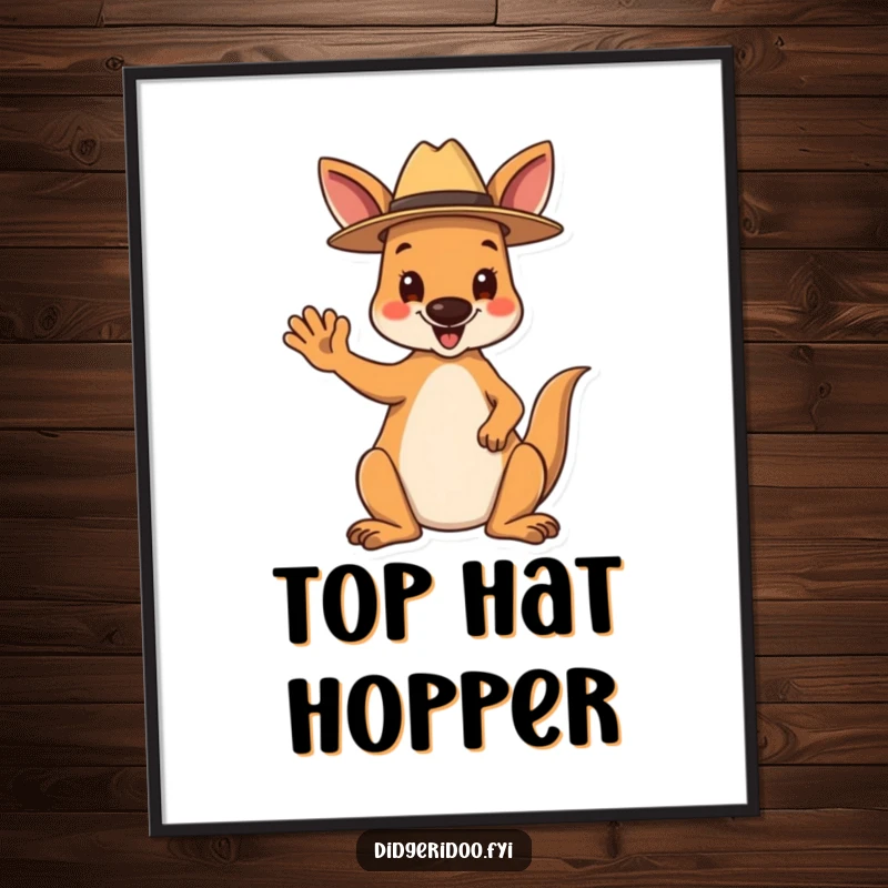 Funny Poster: A happy kangaroo wearing a tiny Akubra hat waves hello, a whimsical and eye-catching wall decoration.