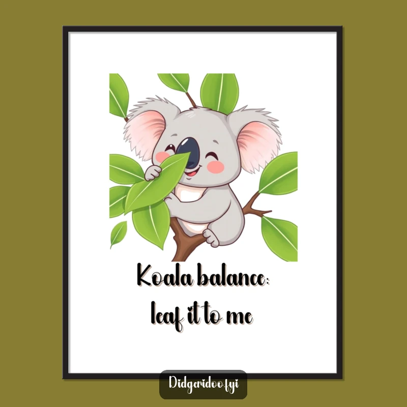 Free Printable Wall Art: Koala Leaf Balance Funny Downloadable Decor