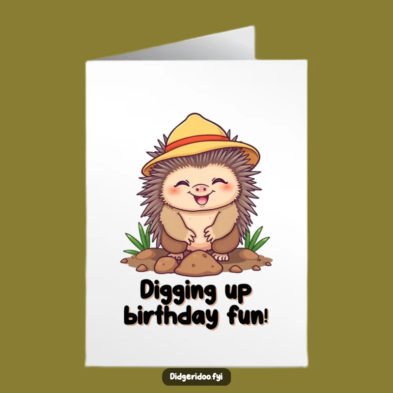 Free Printable Birthday Card: Echidna Digs - Happy Birthday Download!
