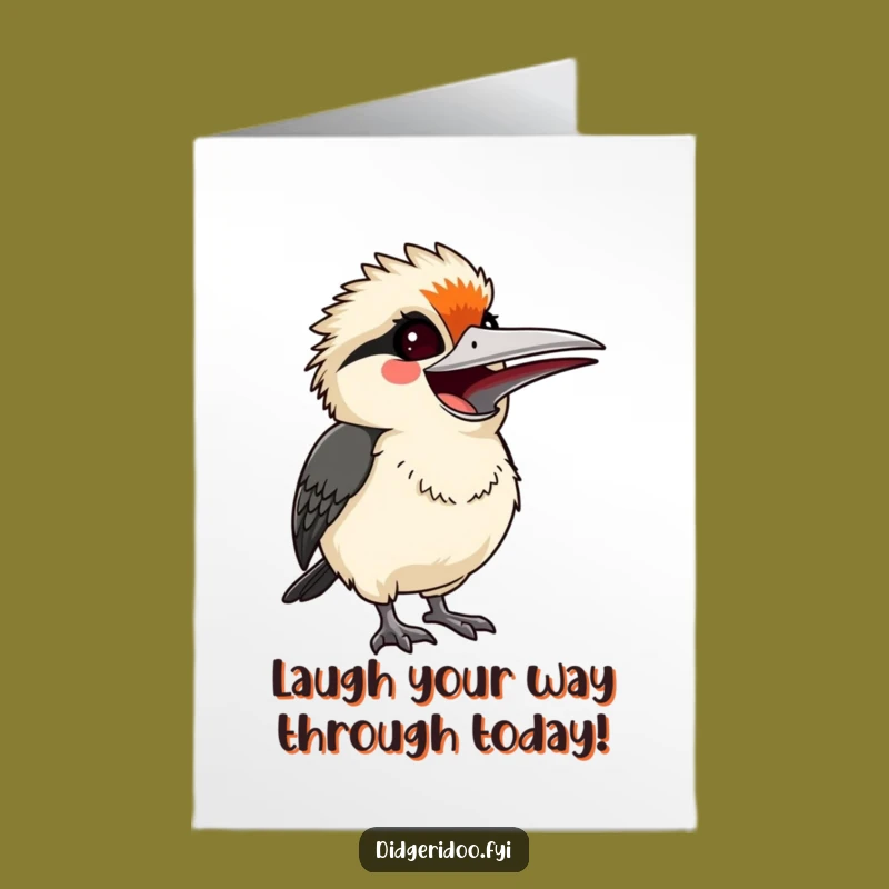 Free Printable Birthday Card: Kookaburra Laugh, Funny Downloadable Gift