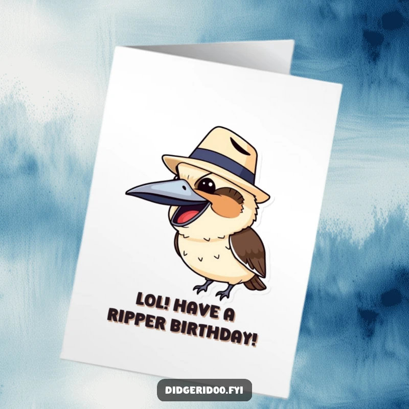 Funny Free Printable birthday card featuring a laughing kookaburra wearing a tiny Akubra hat, spreading cheer and birthday wishes.