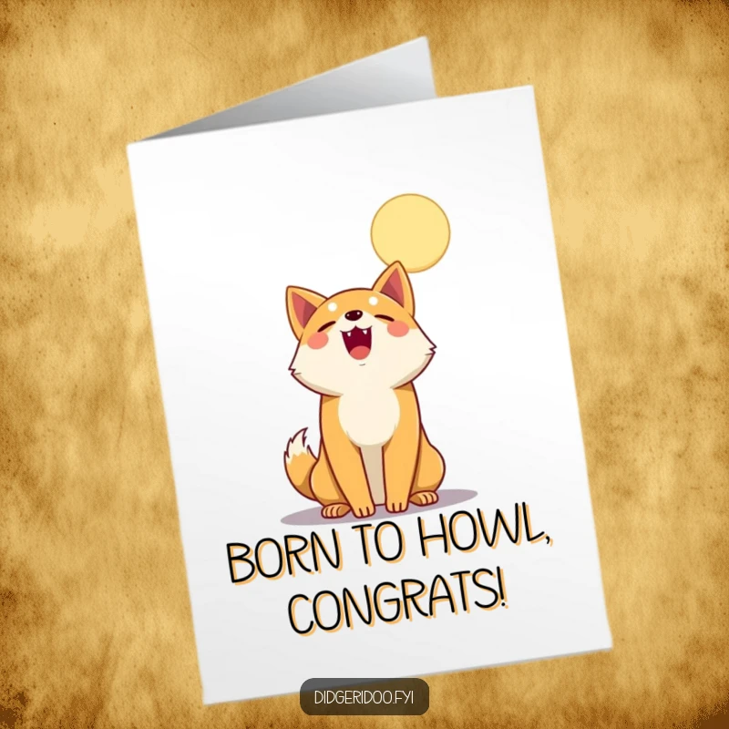 Funny Free Printable Congrats Card: A cheerful dingo howling at the moon, celebrating big moments with joy.