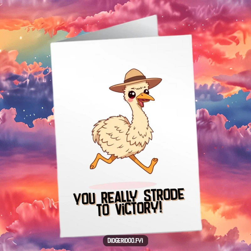Funny Free Printable Congrats Card: Smiling Emu in Hat Running, Victorious & Humorous Downloadable Art