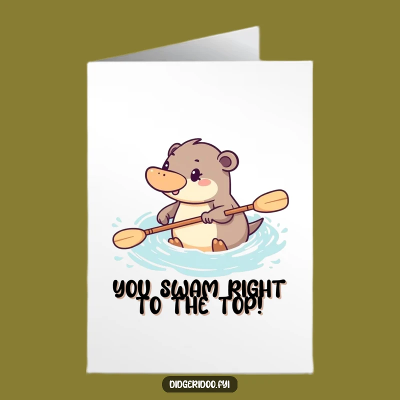 Free Printable Congrats Card: Funny Platypus Paddling, Determined Downloadable Gift