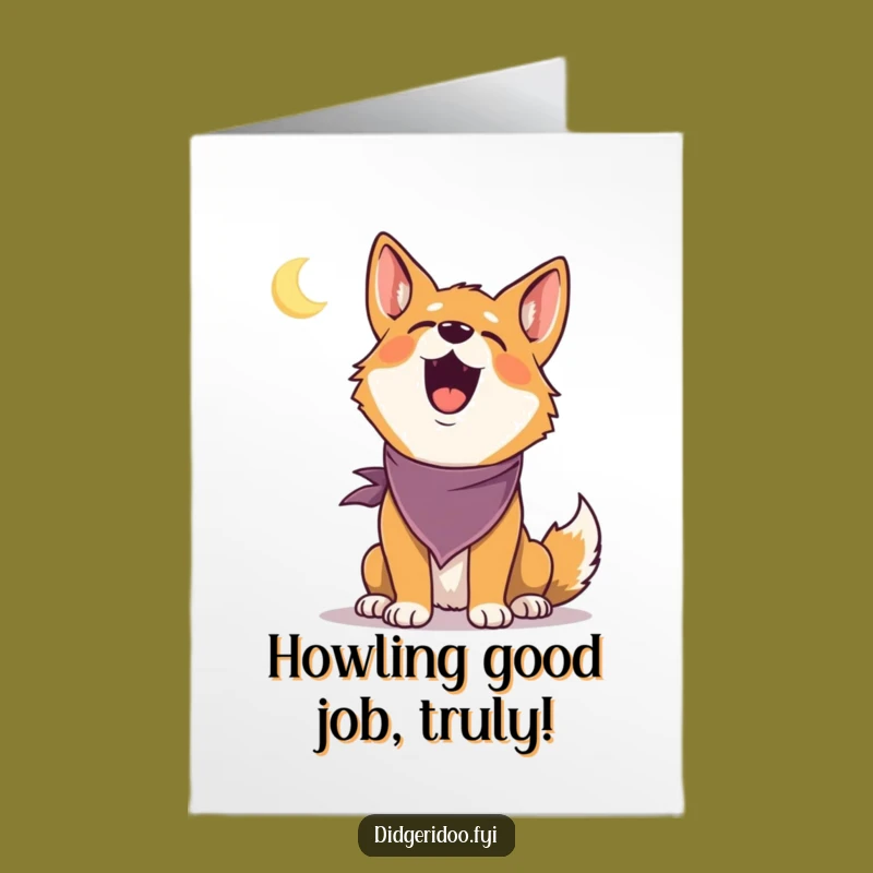 Free Printable Congrats Card: Dingo Howling Success - Funny Downloadable Gift