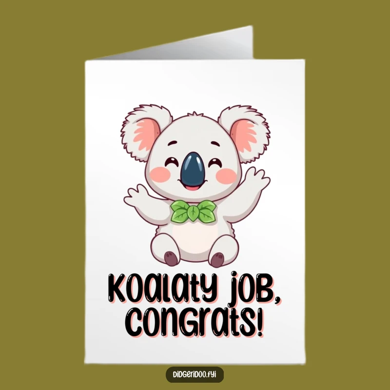 Free Printable Congrats Card: Waving Koala, Humorous Downloadable Greeting