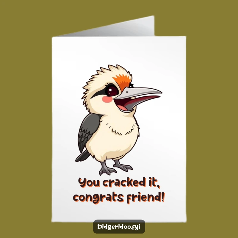Free Printable Congrats Card: Laughing Kookaburra, Humorous Downloadable Greeting