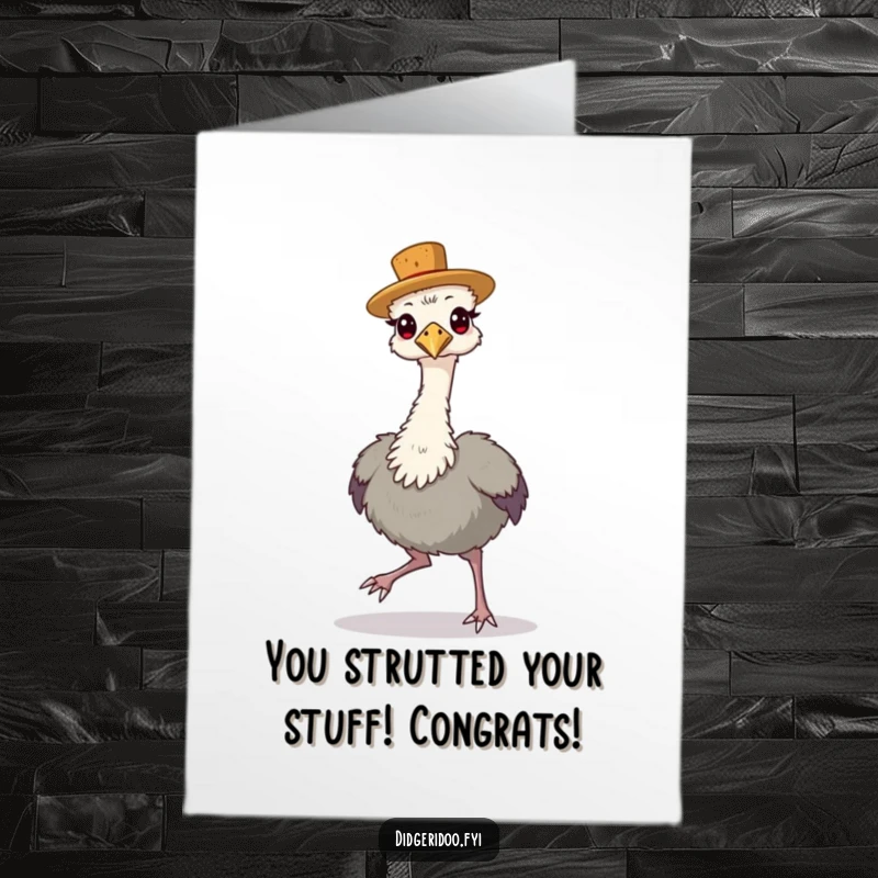 Funny Free Printable Congratulations Card: A proud emu wearing a cork hat struts with confidence, celebrating success.