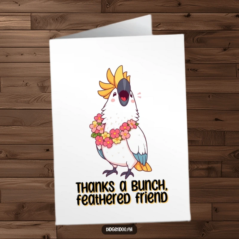 Funny Free Printable Cockatoo Thank You Card: Cockatoo in lei sings with joy, offering thanks. Easy downloadable card.