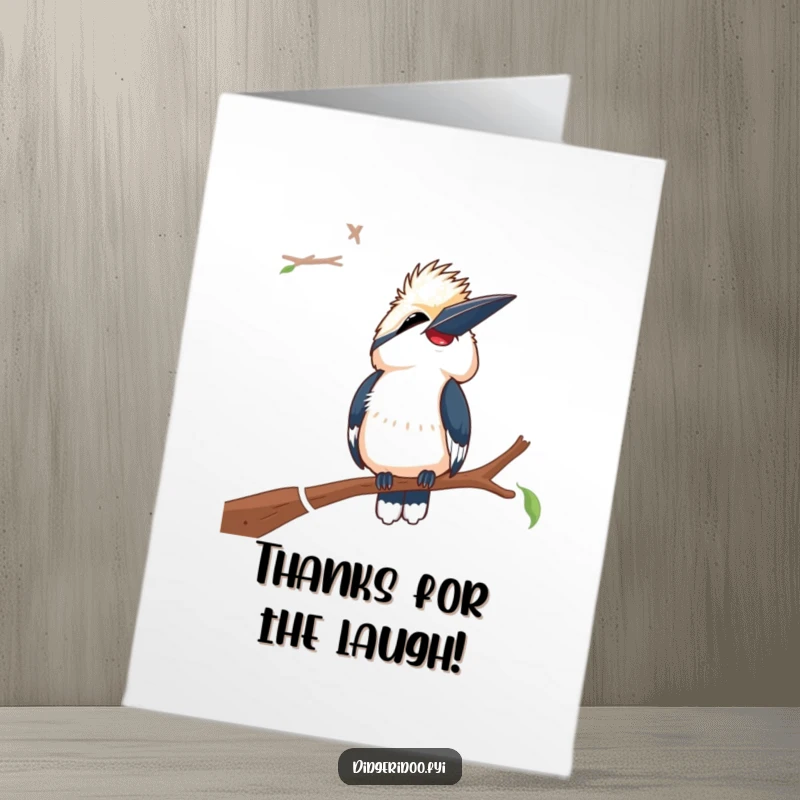 Funny free printable thank you card of a kookaburra perched on a branch, laughing joyfully, a delightful way to say thanks.