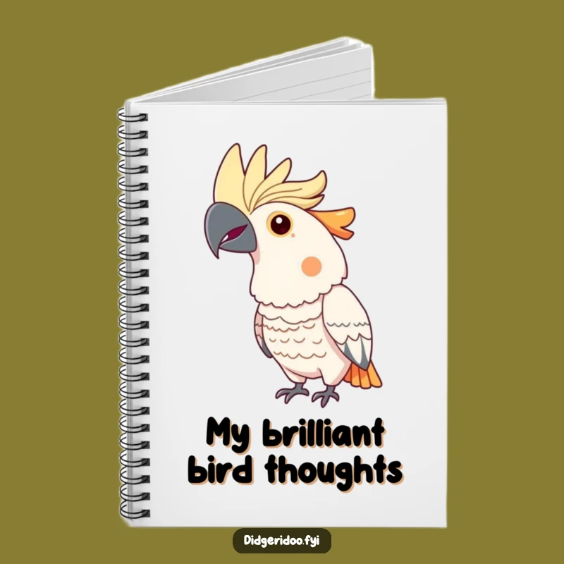 Funny Cockatoo Notebook: Jot Down Ideas with Feathered Pride!