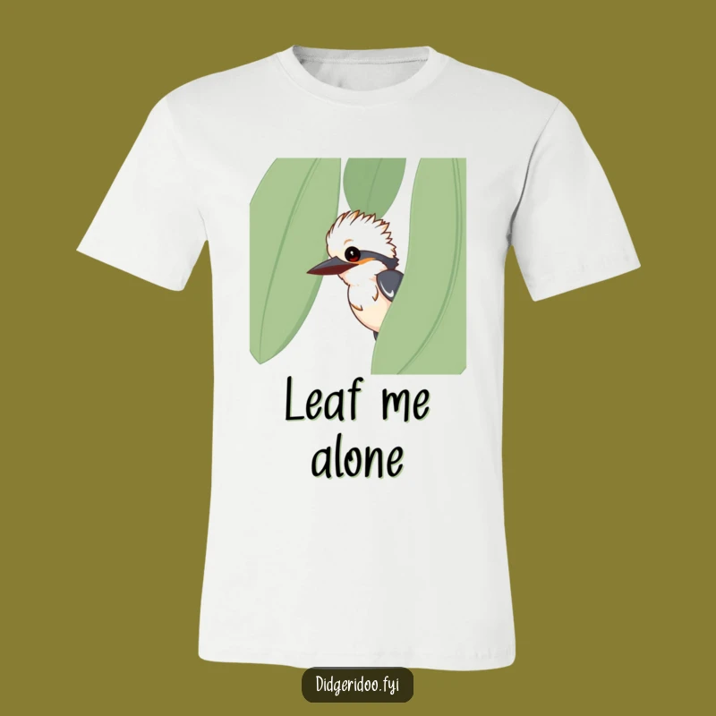 Funny Kookaburra Shirt - Hilarious Eucalyptus Leaf Peeking Bird Tee Gift